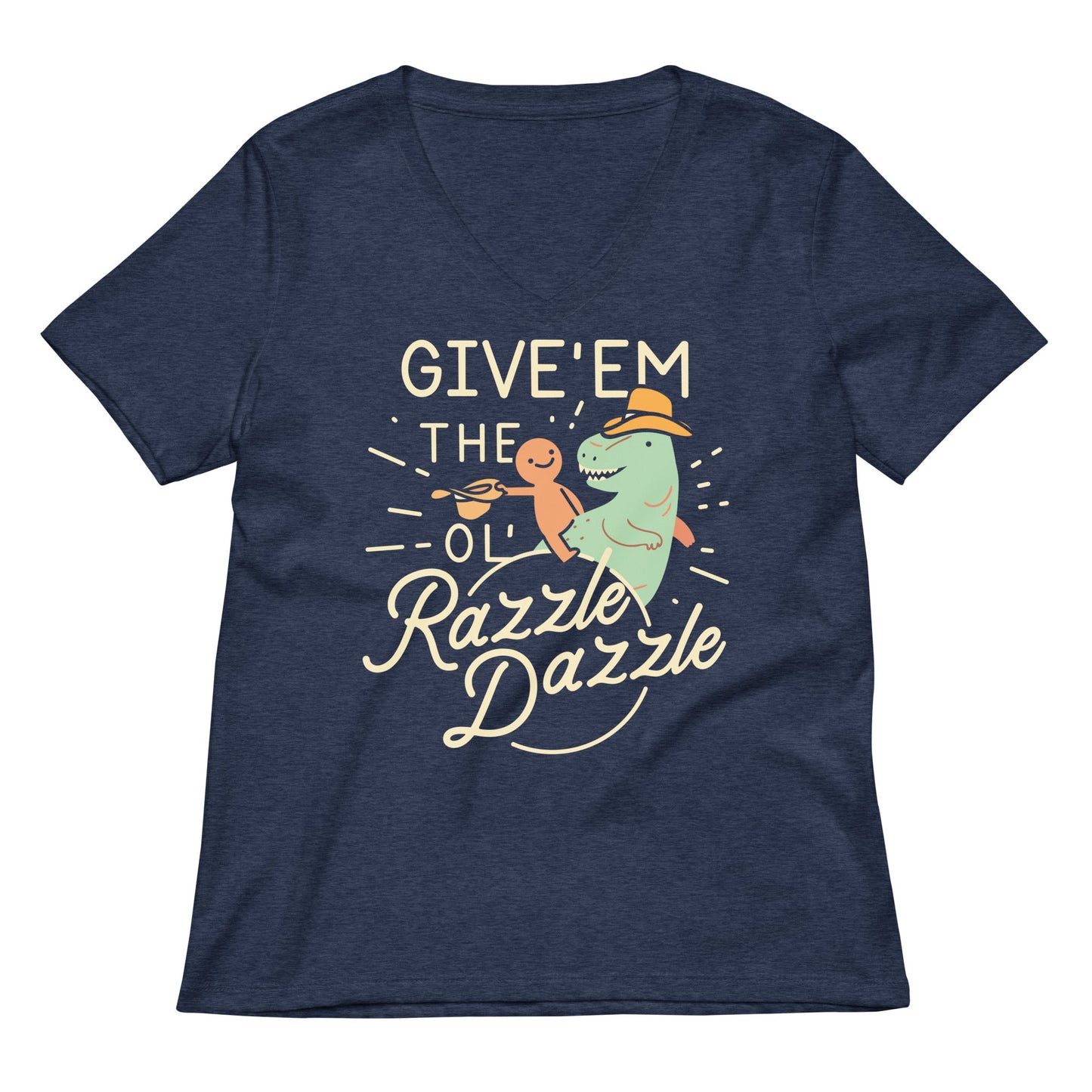 Give'em The Ol' Razzle Dazzle Women's V-Neck Tee