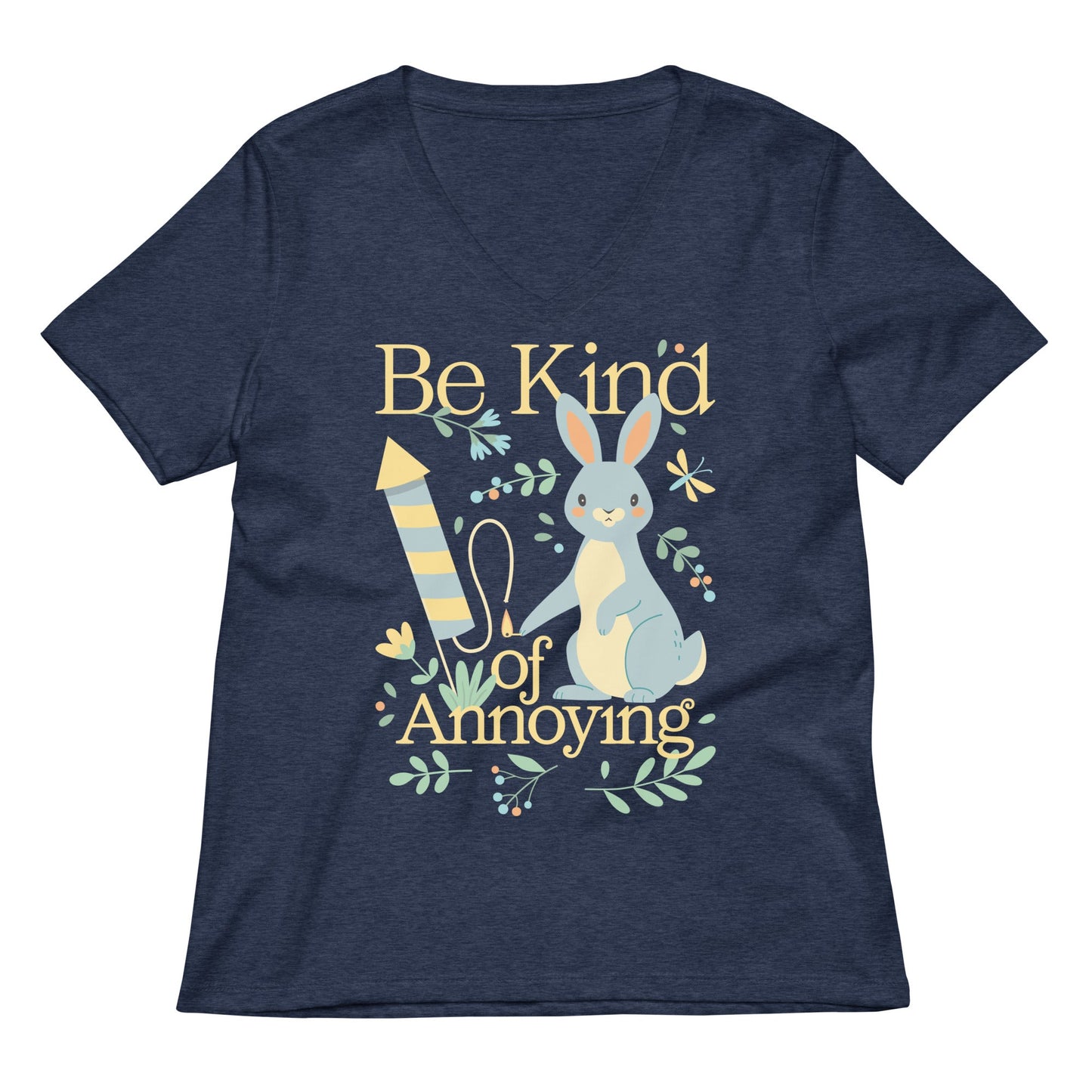 Be Kind Of Annoying Women's V-Neck Tee