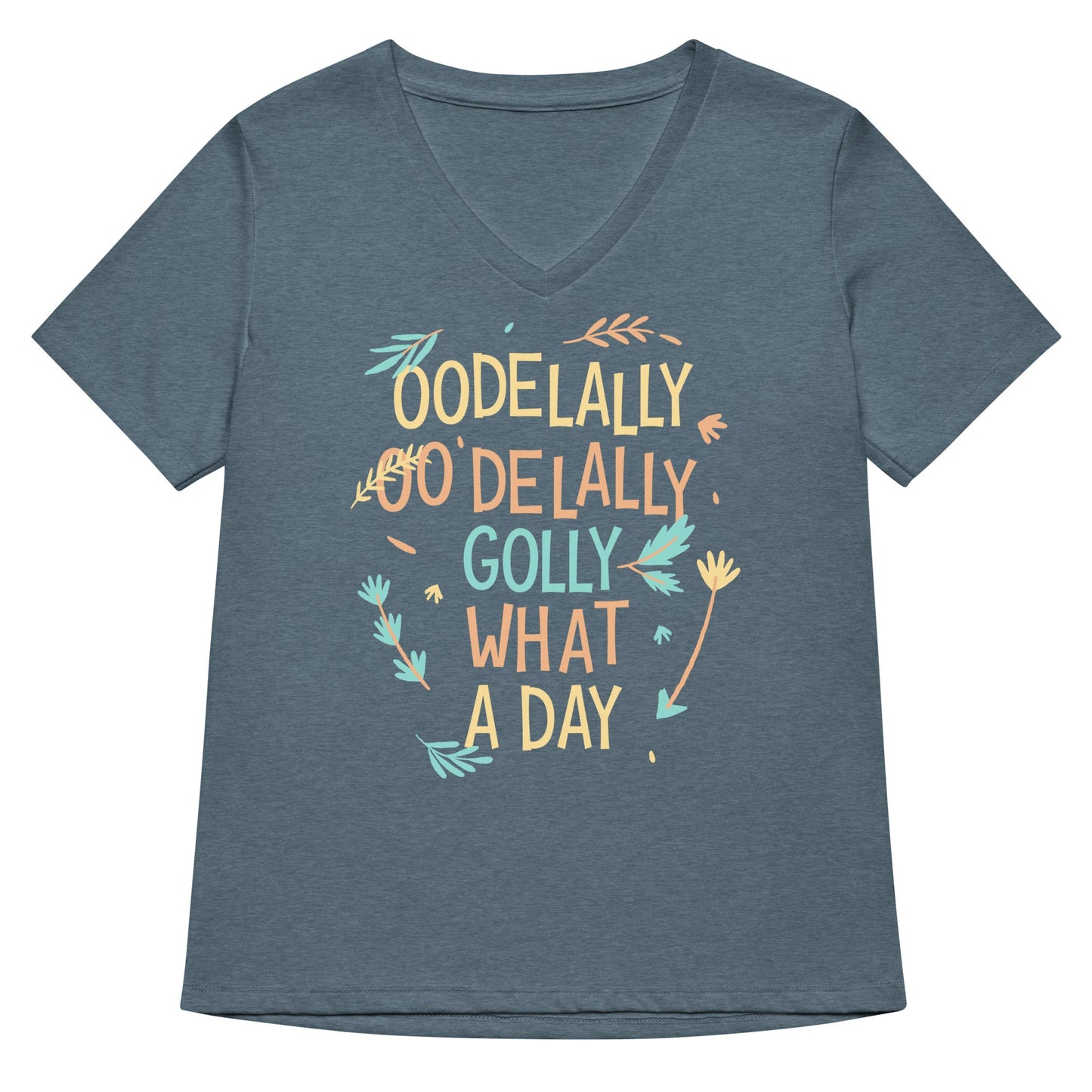 Golly What A Day Women's V-Neck Tee