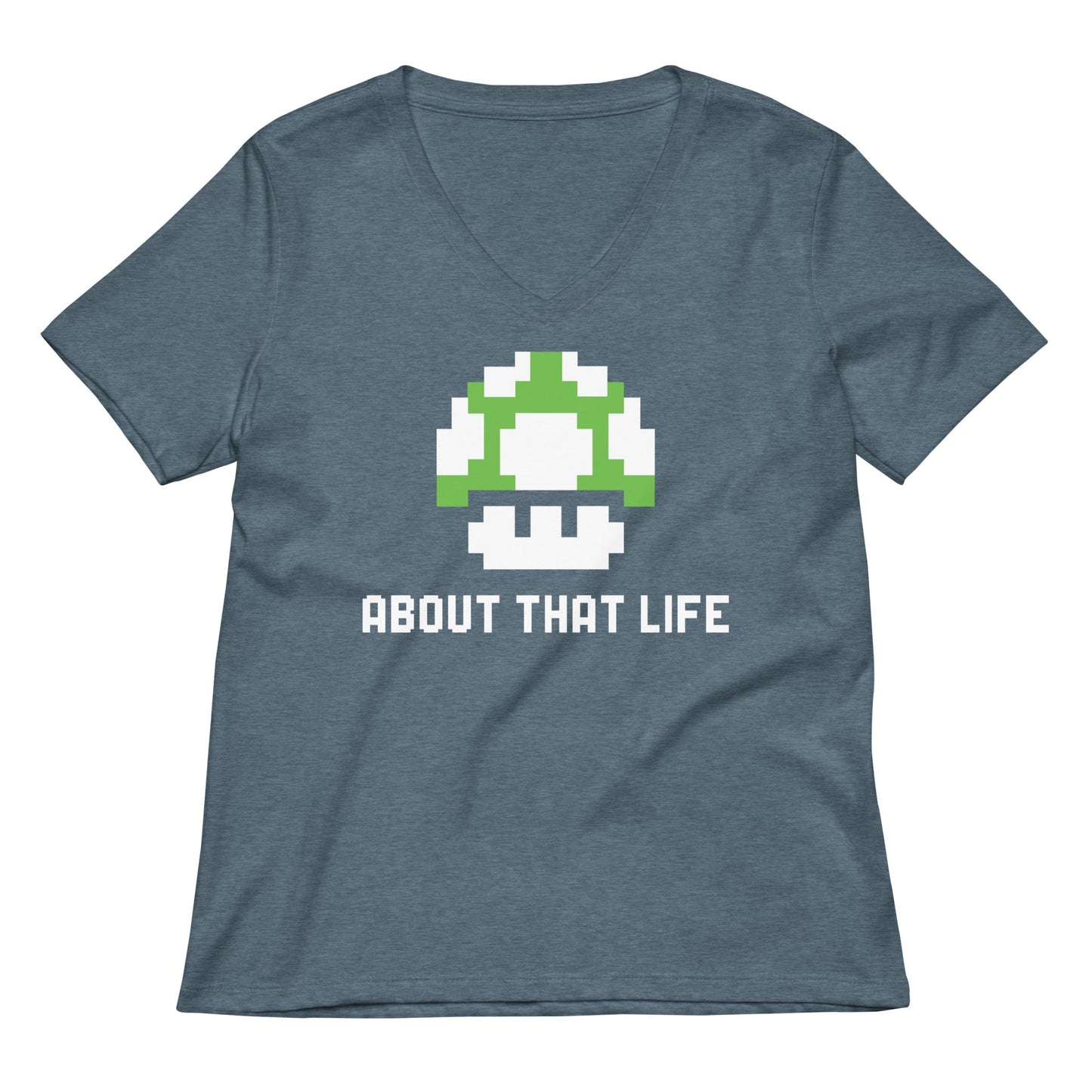 About That Life Women's V-Neck Tee