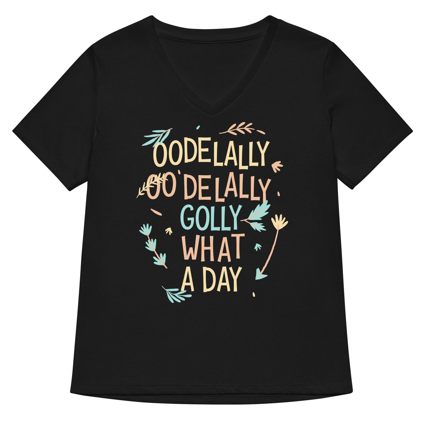 Golly What A Day Women's V-Neck Tee