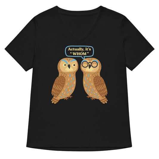 Actually, It's Whom Women's V-Neck Tee