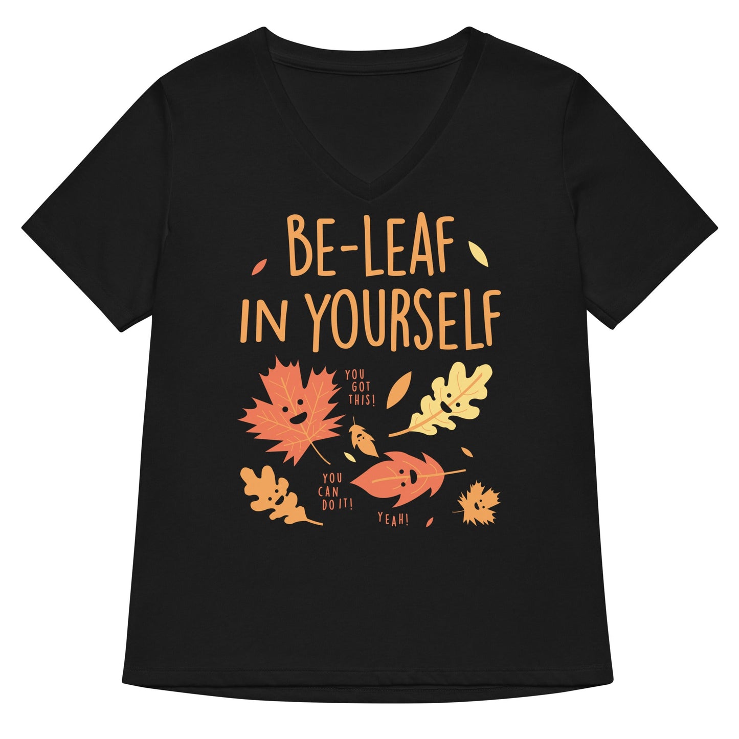 Be-Leaf In Yourself Women's V-Neck Tee