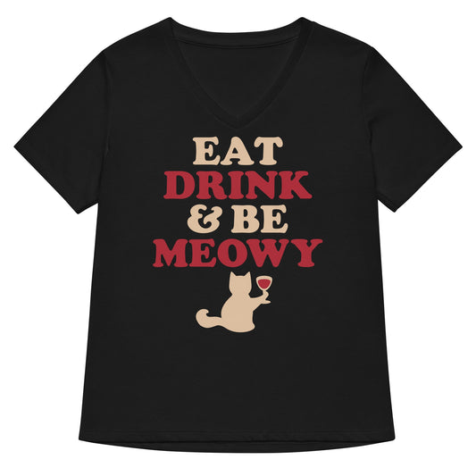 Eat Drink & Be Meowy Women's V-Neck Tee