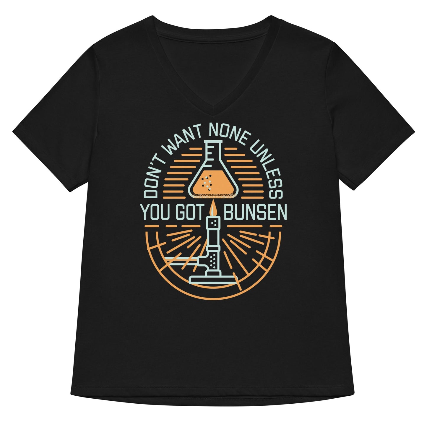 Don't Want None Unless You Got Bunsen Women's V-Neck Tee