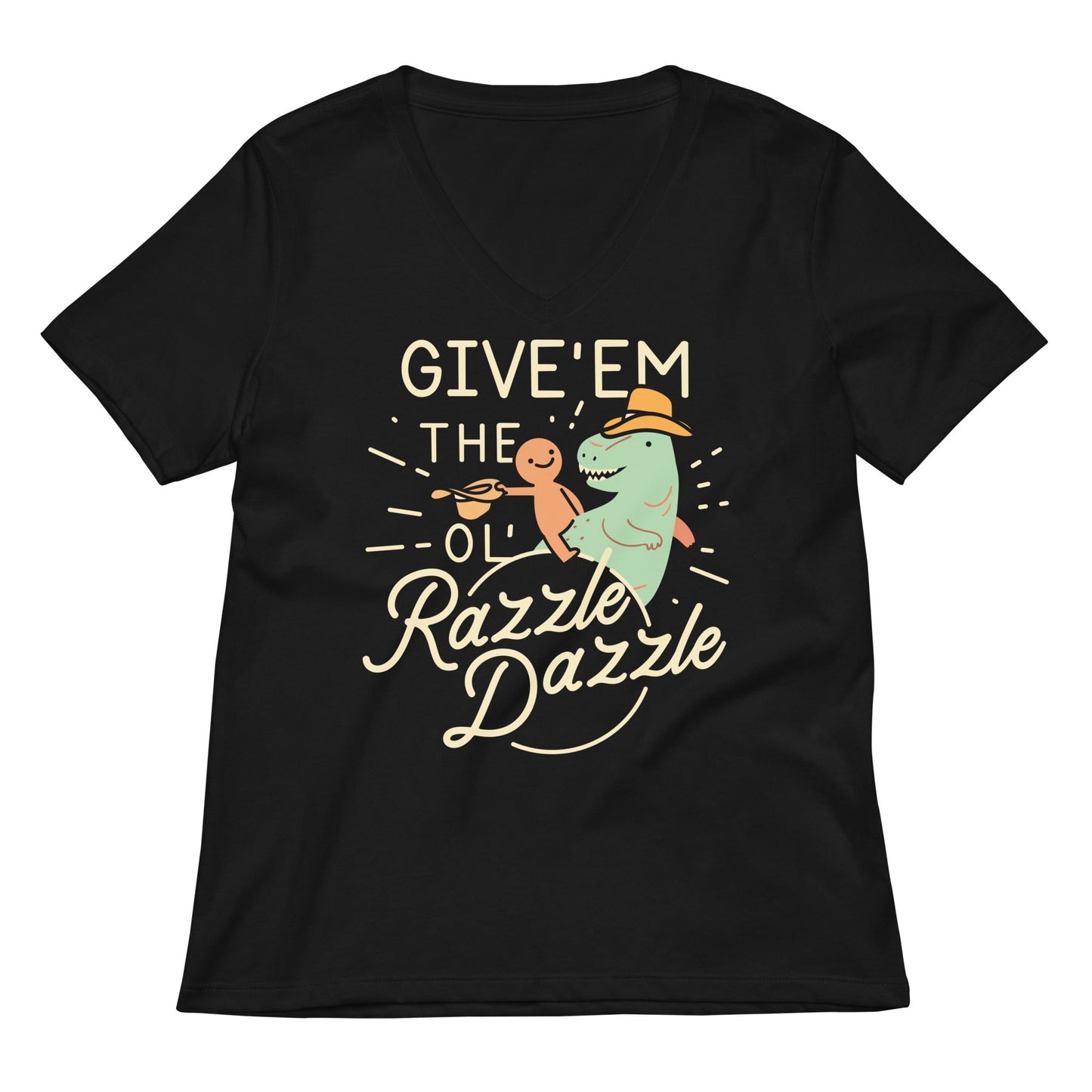Give'em The Ol' Razzle Dazzle Women's V-Neck Tee