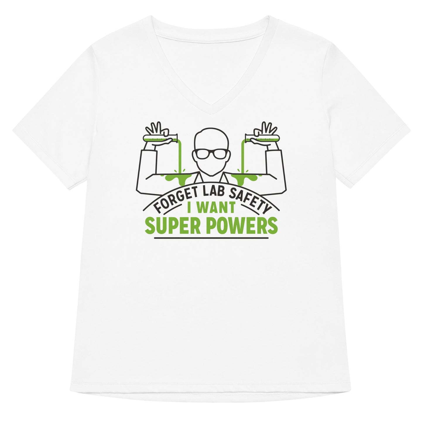 Forget Lab Safety Women's V-Neck Tee