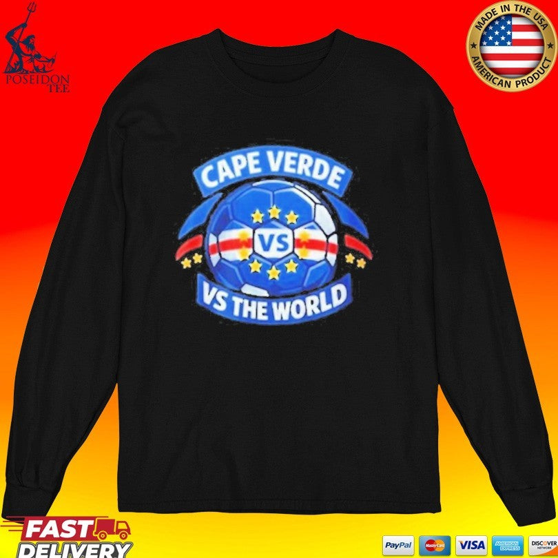 World Cup Cape Verde Vs The World 2026 T-shirt