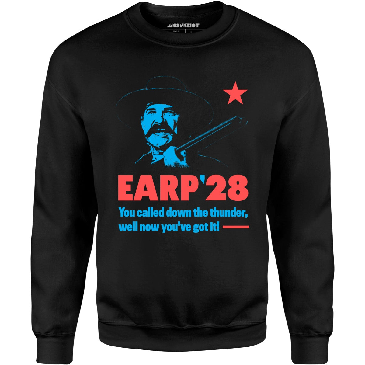 Wyatt Earp 2028 - Unisex Sweatshirt