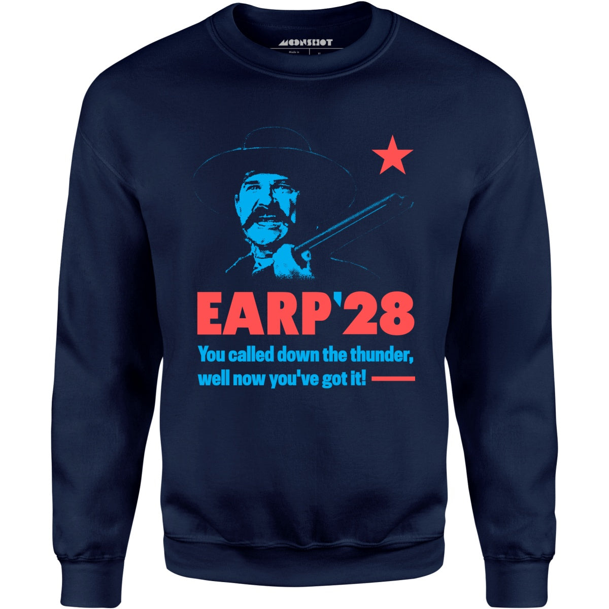 Wyatt Earp 2028 - Unisex Sweatshirt