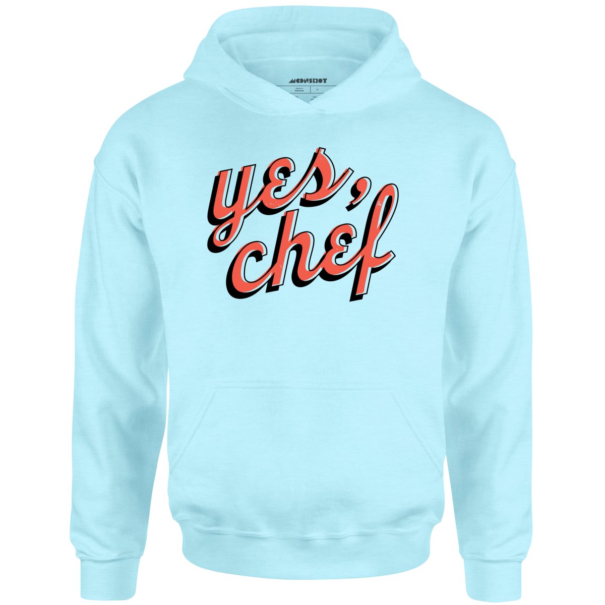 Yes, Chef - Unisex Hoodie