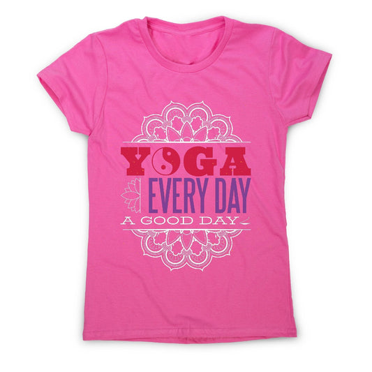 Yoga everyday - women's funny premium t-shirt