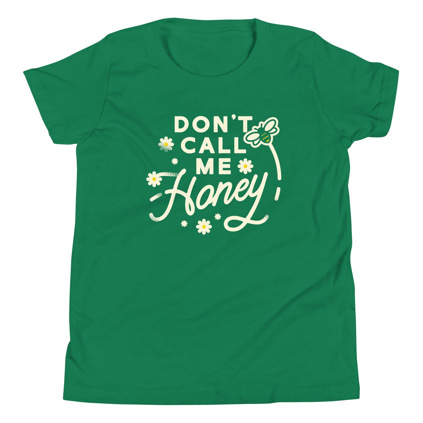 Don't Call me Honey Kid's Youth Tee