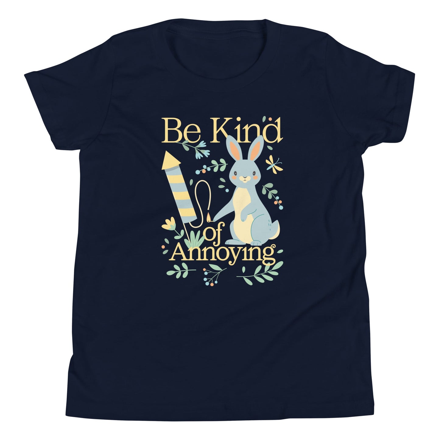 Be Kind Of Annoying Kid's Youth Tee