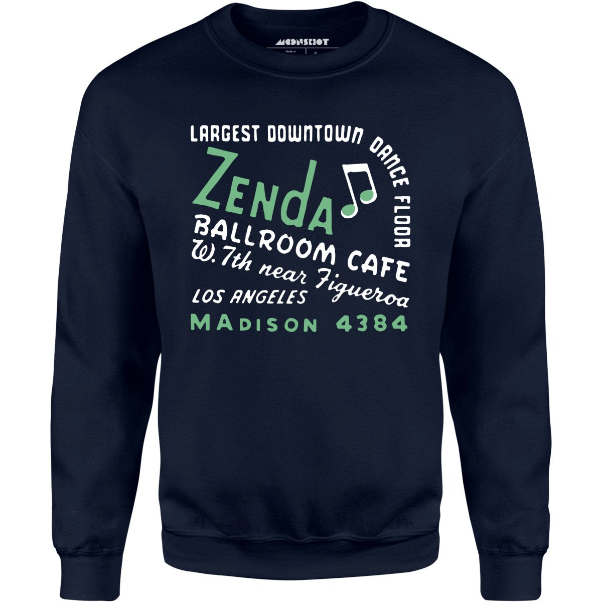 Zenda Ballroom Cafe - Los Angeles, CA - Vintage Nightclub - Unisex Sweatshirt