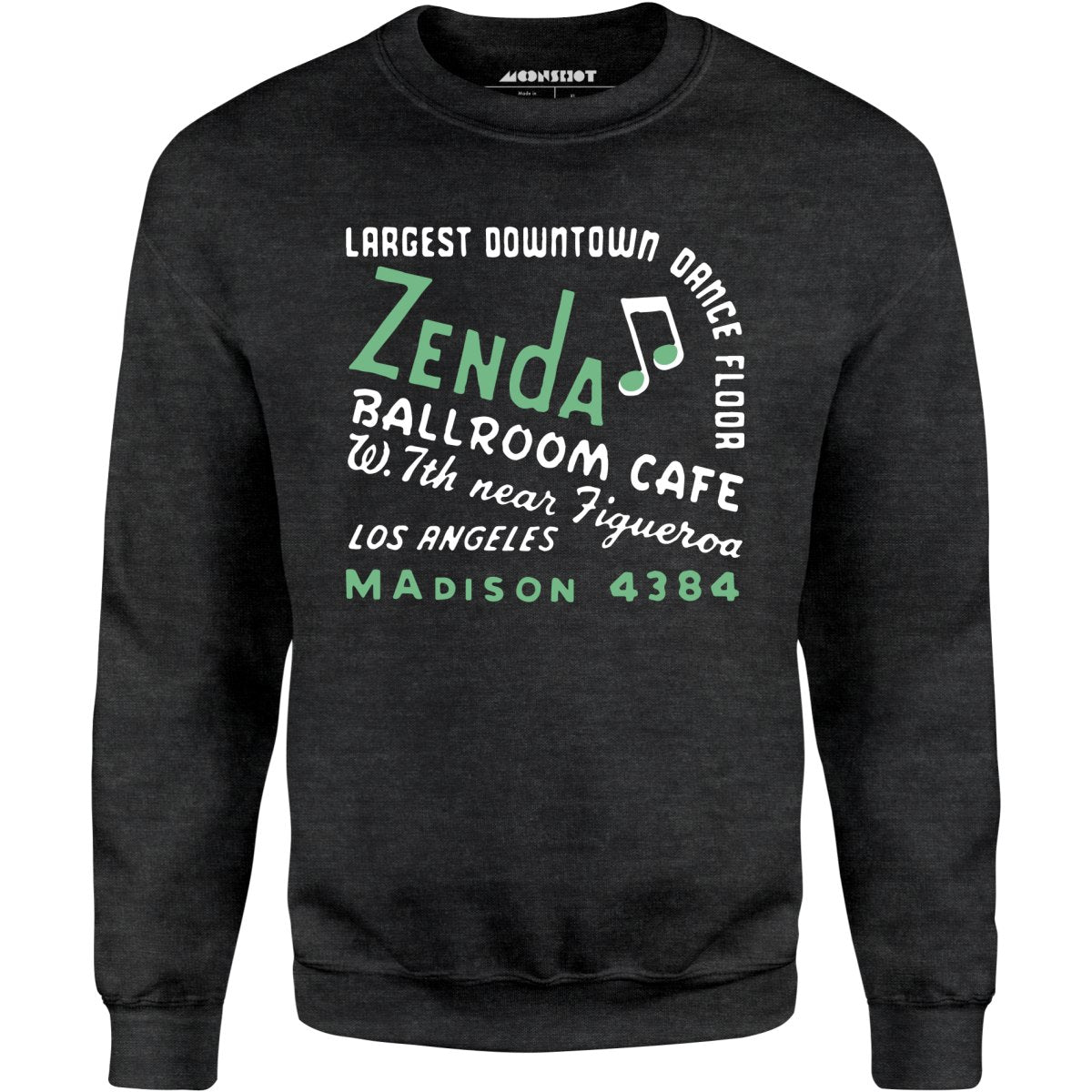 Zenda Ballroom Cafe - Los Angeles, CA - Vintage Nightclub - Unisex Sweatshirt