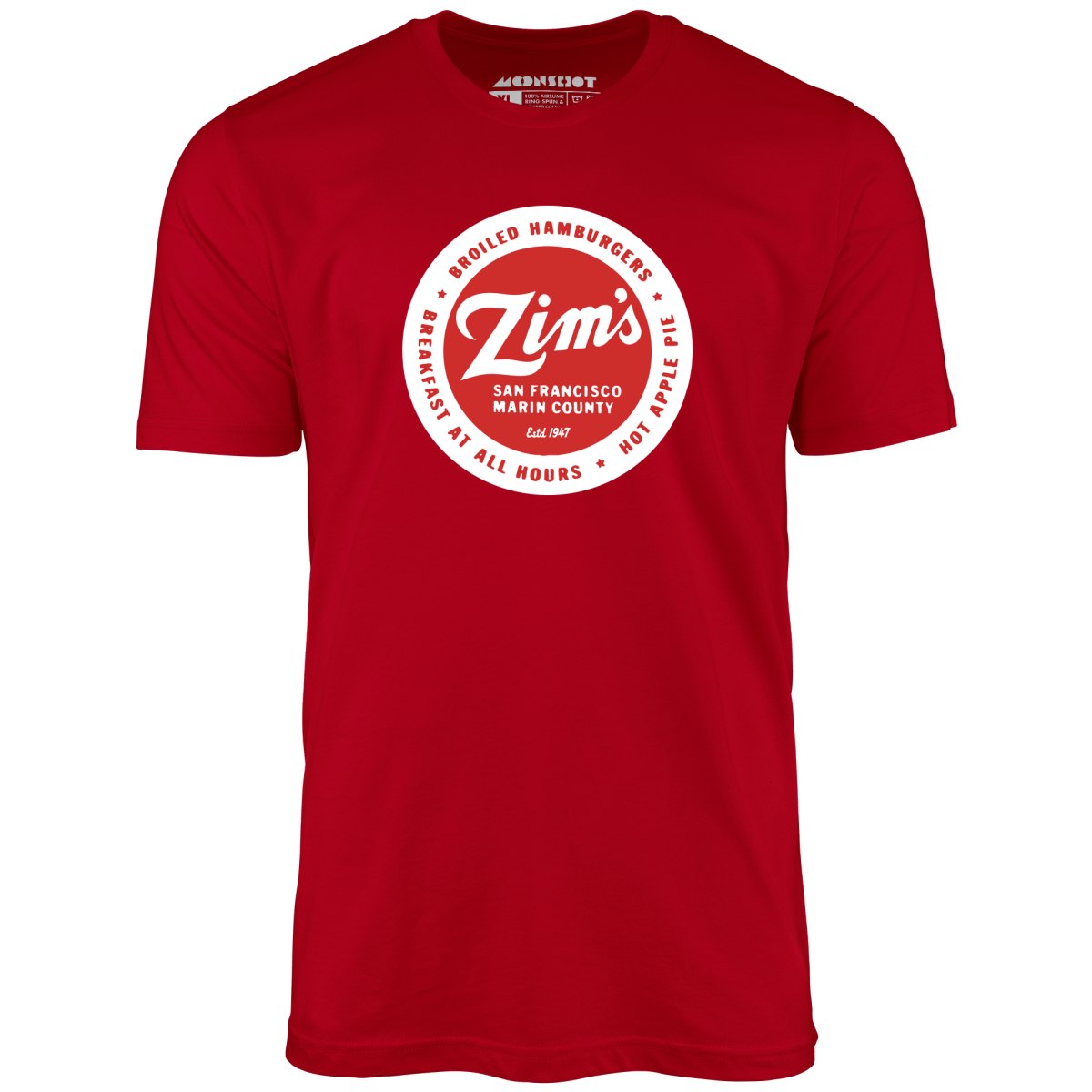 Zim's Hamburgers - San Francisco, CA - Vintage Restaurant - Unisex T-Shirt