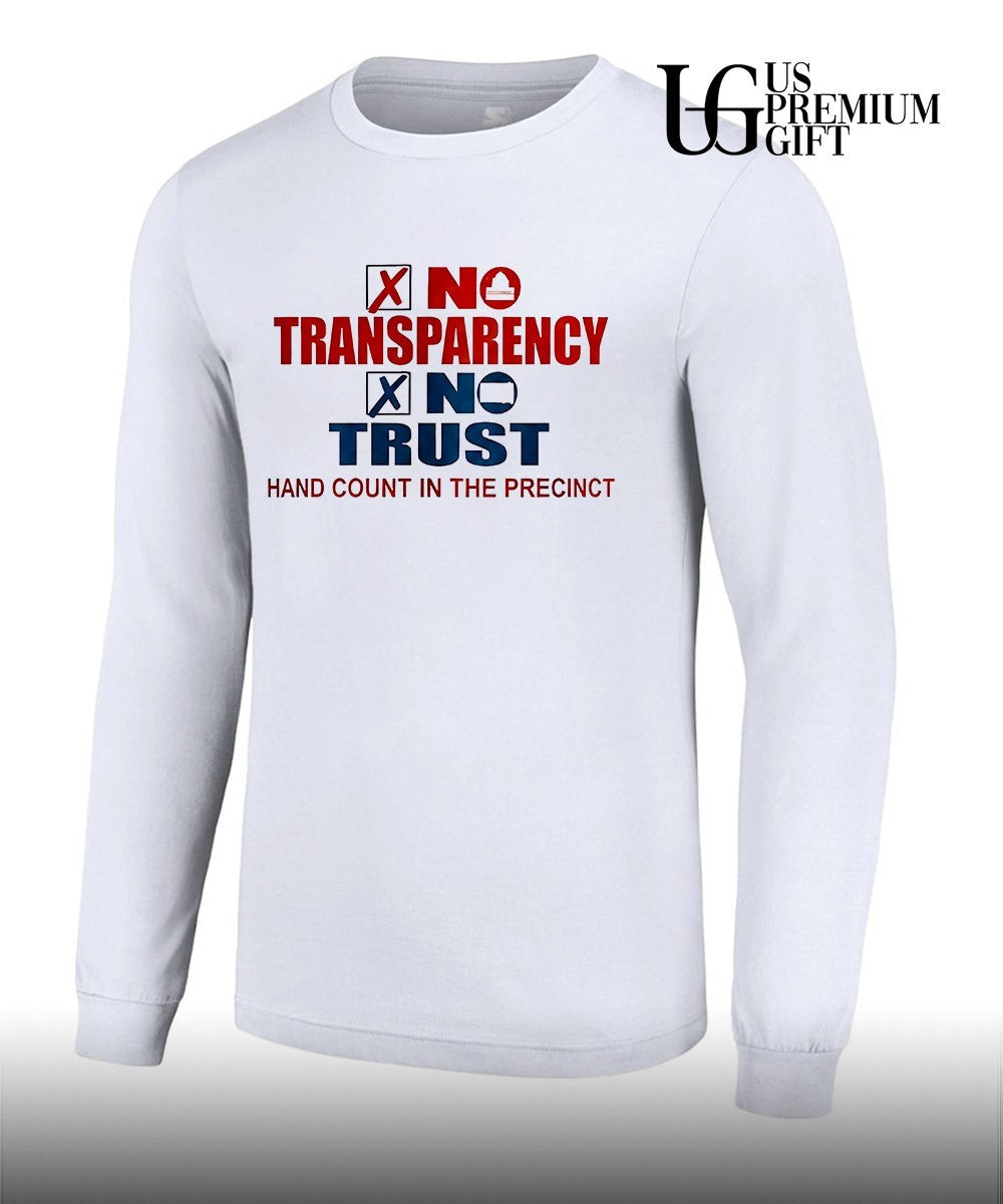 No Transparency No Trust Hand Count In The Precinct 2026 shirt